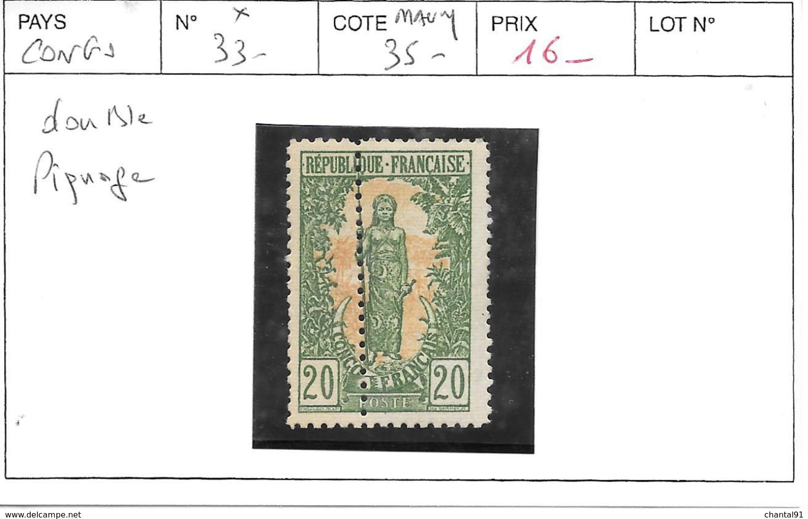 CONGO FRANCAIS N° 33 *  COTE : 35 € DOUBLE PIQUAGE - Unused Stamps