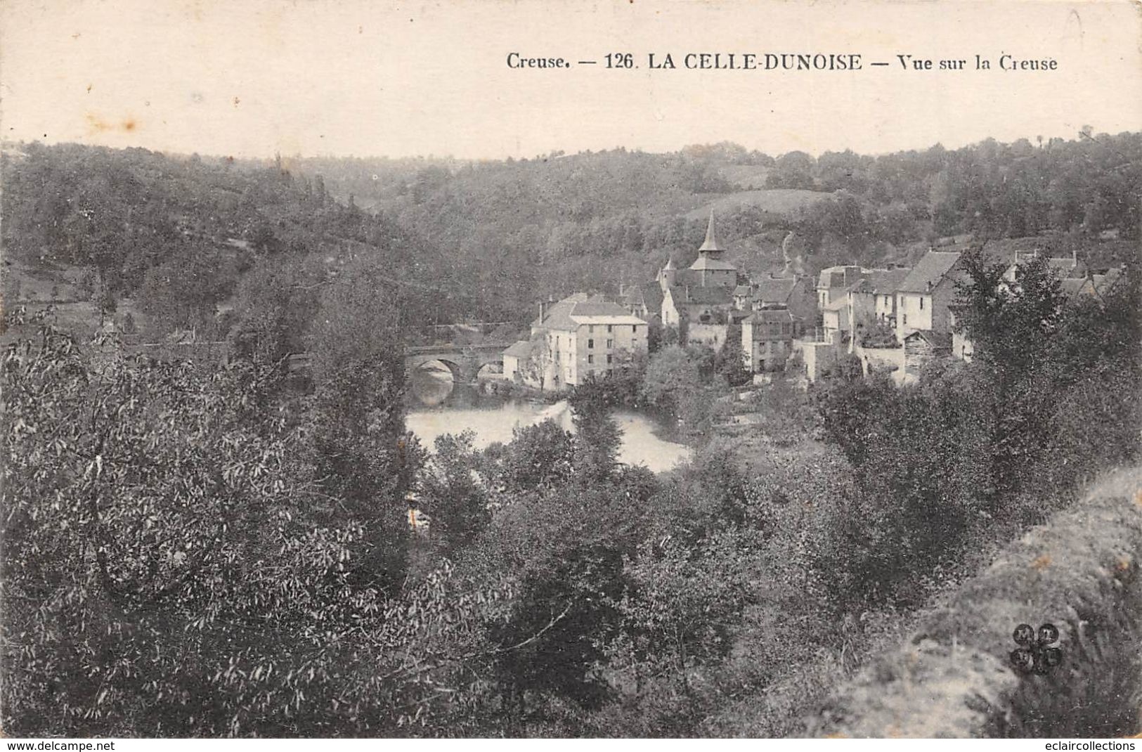 La Celle Dunoise         23        Vue Sur La Creuse     (voir Scan) - Andere & Zonder Classificatie