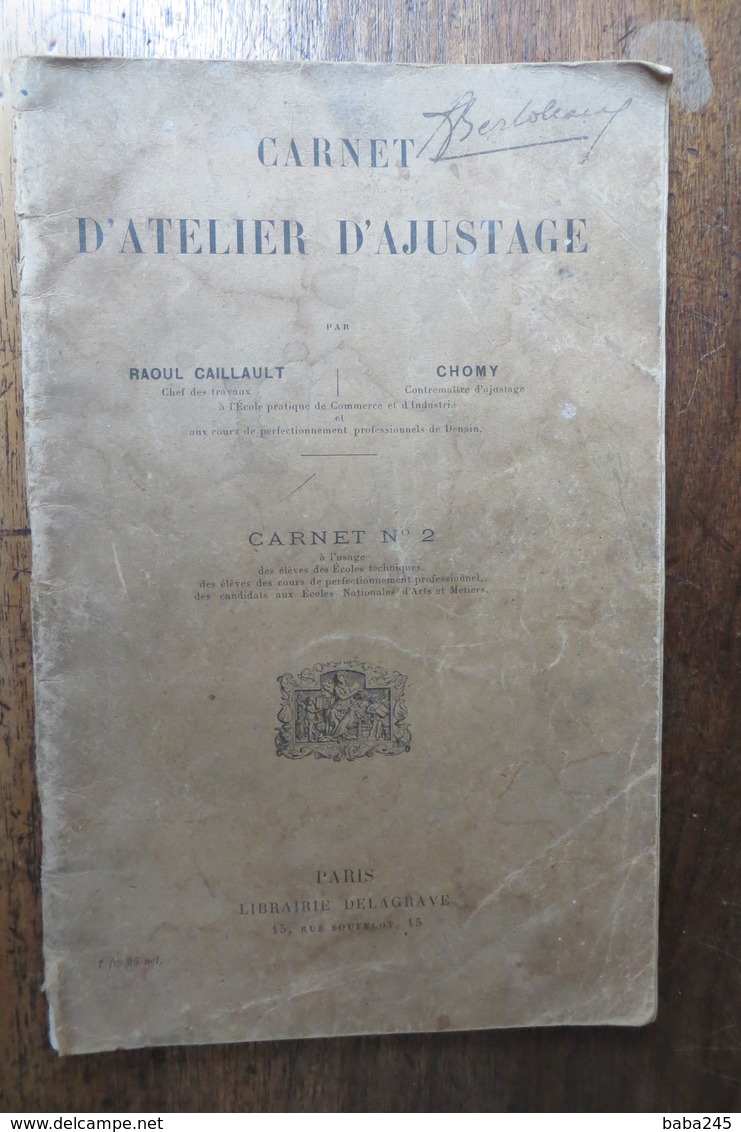 CARNET D'ATELIER D'AJUSTAGE ANCIEN - Diploma & School Reports