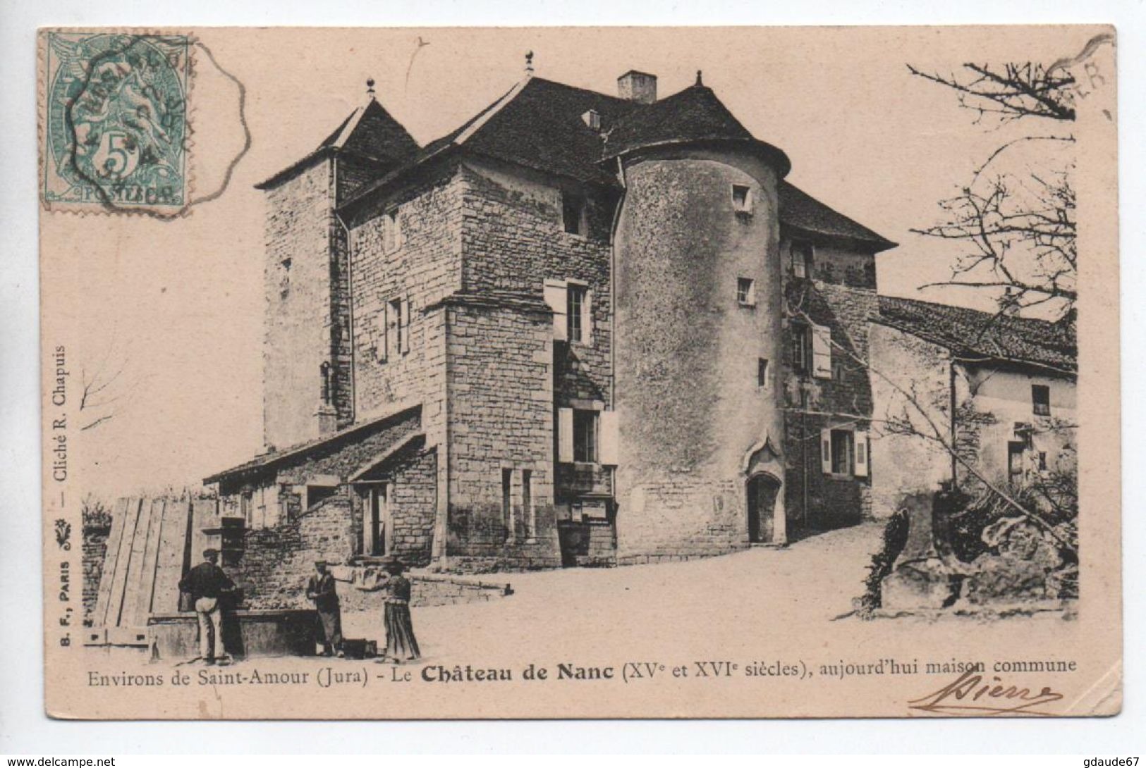 ENVIRONS De SAINT AMOUR (39) - LE CHATEAU DE NANC AUJOURD'HUI MAISON COMMUNE - Autres & Non Classés