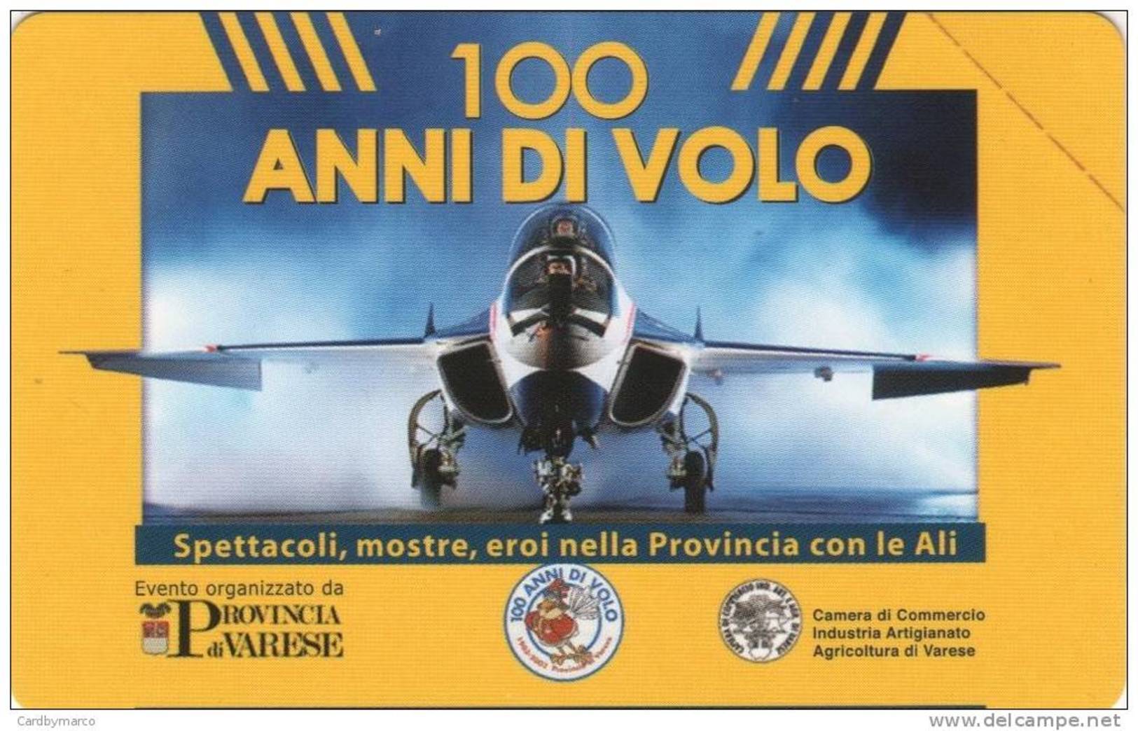 *ITALIA: 100 ANNI DI VOLO* - Scheda Usata - Pubbliche Figurate Ordinarie