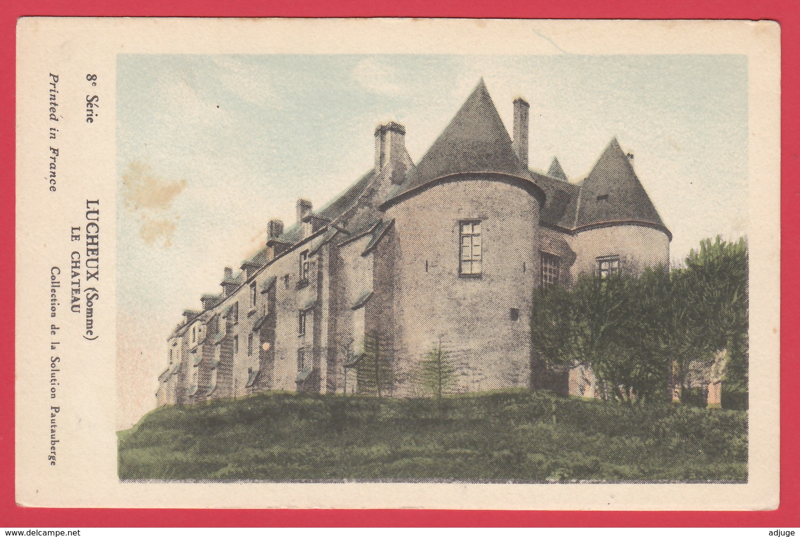 CPA- 80 - LUCHEUX - Le Château- Collection Solution PAUTAUBERGE  - 2 SCANS - Lucheux