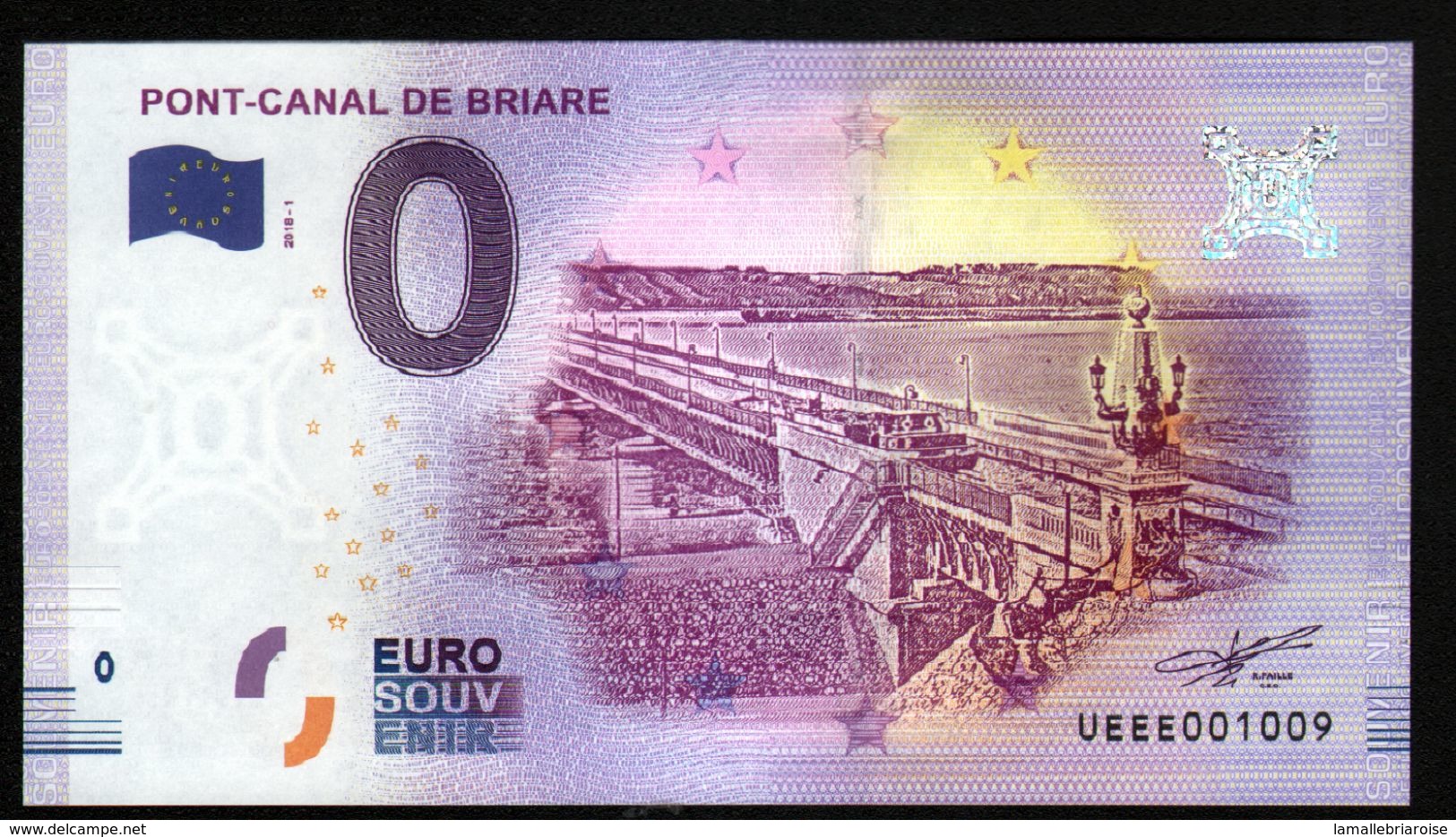 France - Billet Touristique 0 Euro 2018 N°1009 , Date D'anniversaire  (UEEE001009/5000) - PONT-CANAL DE BRIARE - Pruebas Privadas