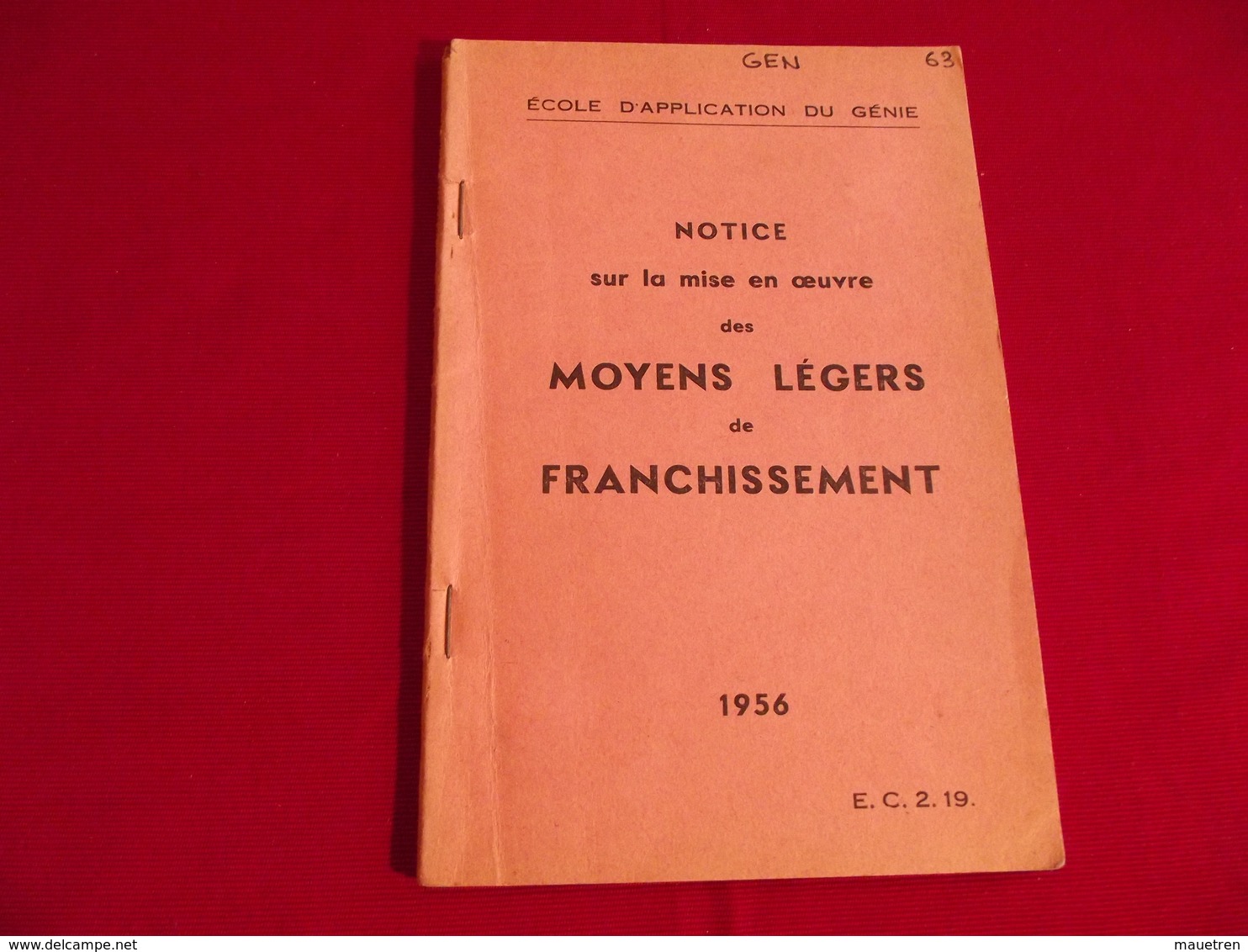 MOYENS LEGERS DE FRANCHISSEMENT Notice De Mise En Oeuvre 1956 école Du Génie Angers - Französisch