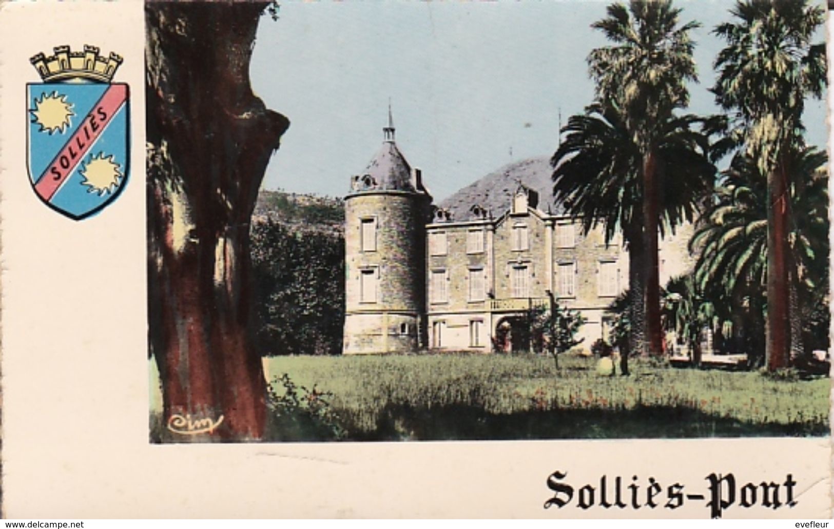 SOLLIES PONT Le Château - Sollies Pont