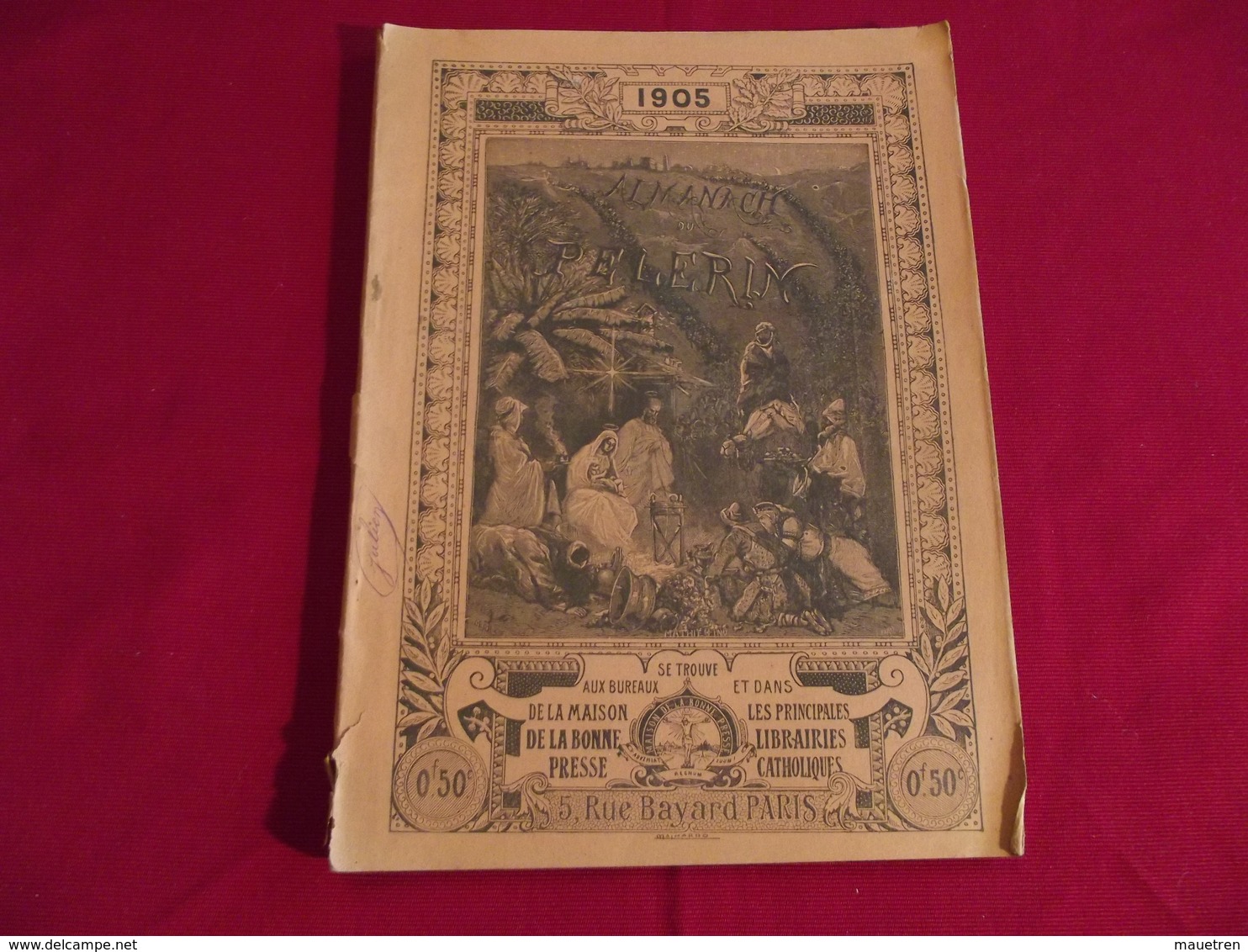 ALMANACH DU PELERIN 1905 - Autres & Non Classés