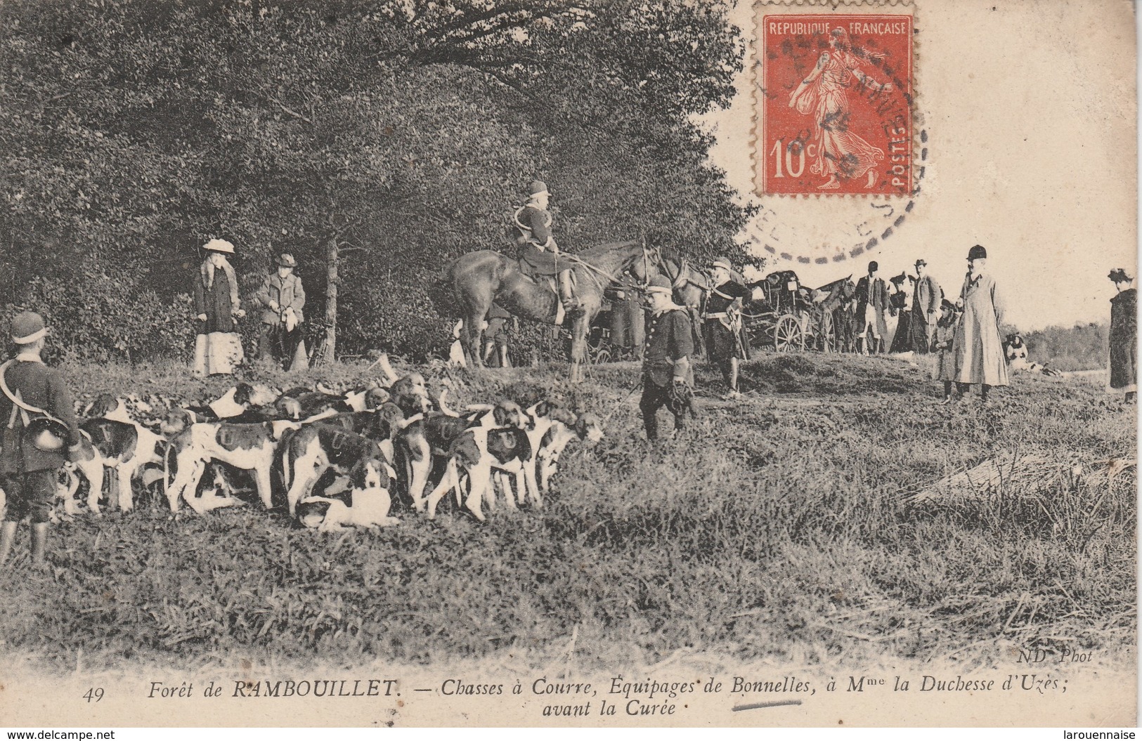 78 - BONNELLES - Forêt De Rambouillet - Chasses à Courre,Equipages De Bonnelles à Mme La Duchesse D' Uzès Avant La Curée - Andere & Zonder Classificatie