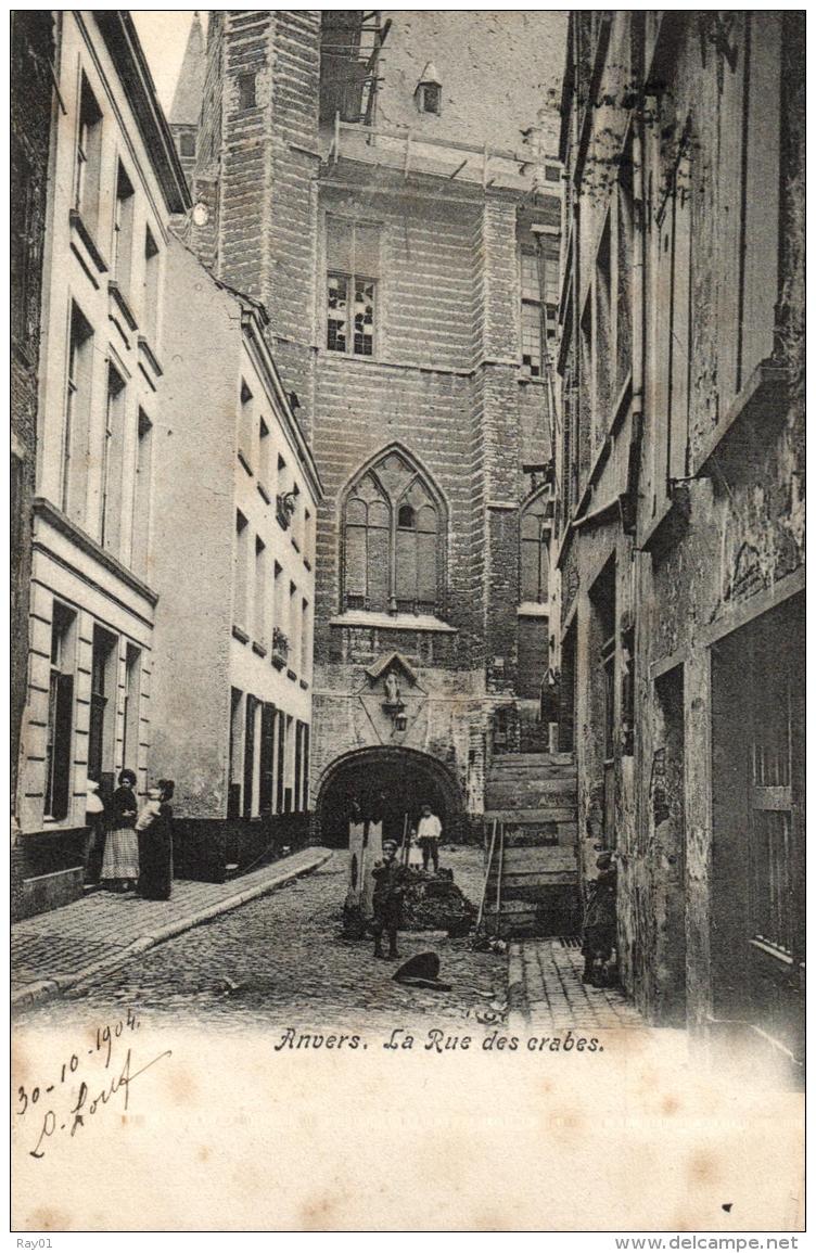 BELGIQUE - ANVERS - ANTWERPEN - La Rue Des Crabes. - Antwerpen