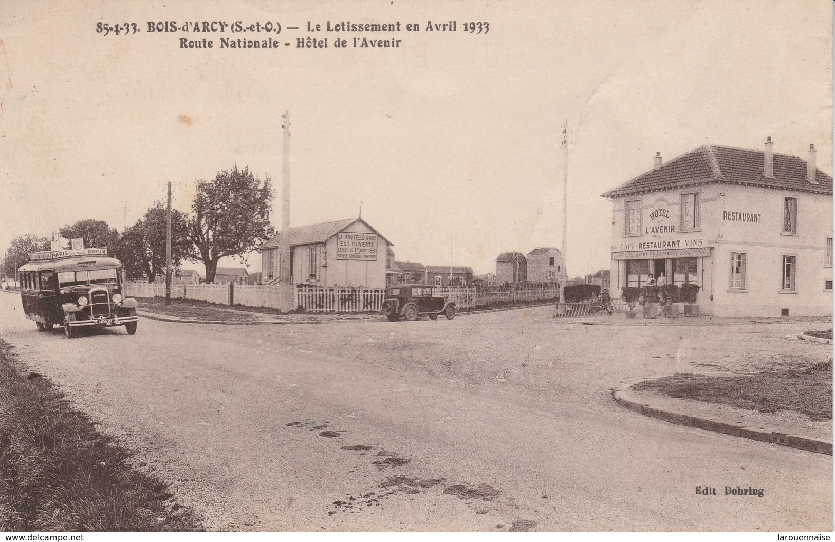 78 - BOIS D' ARCY - Le Lotissement En Avril 1933  Route Nationale - Hôtel De L'Avenir - Bois D'Arcy