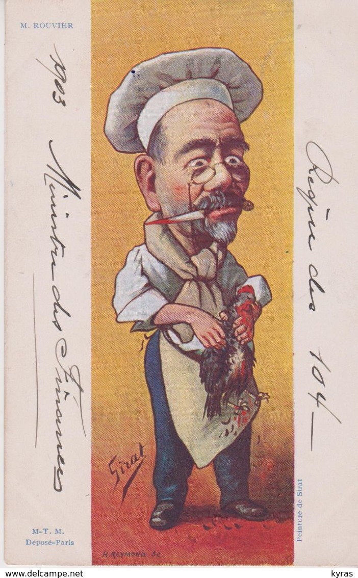POLITIQUE . Caricature De SIRAT . M.  ROUVIER ( En Cuisinier, Couteau Entre Les Dents Et Saignant Un Coq.... Gaulois?) - Satiriques