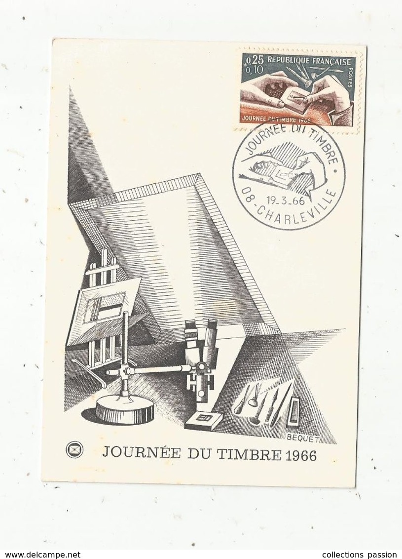 Carte Maximum , Journée Du Timbre 1966 , 08, CHARLEVILLE, Ed. Blondel La Rougery, Vierge - 1970-1979