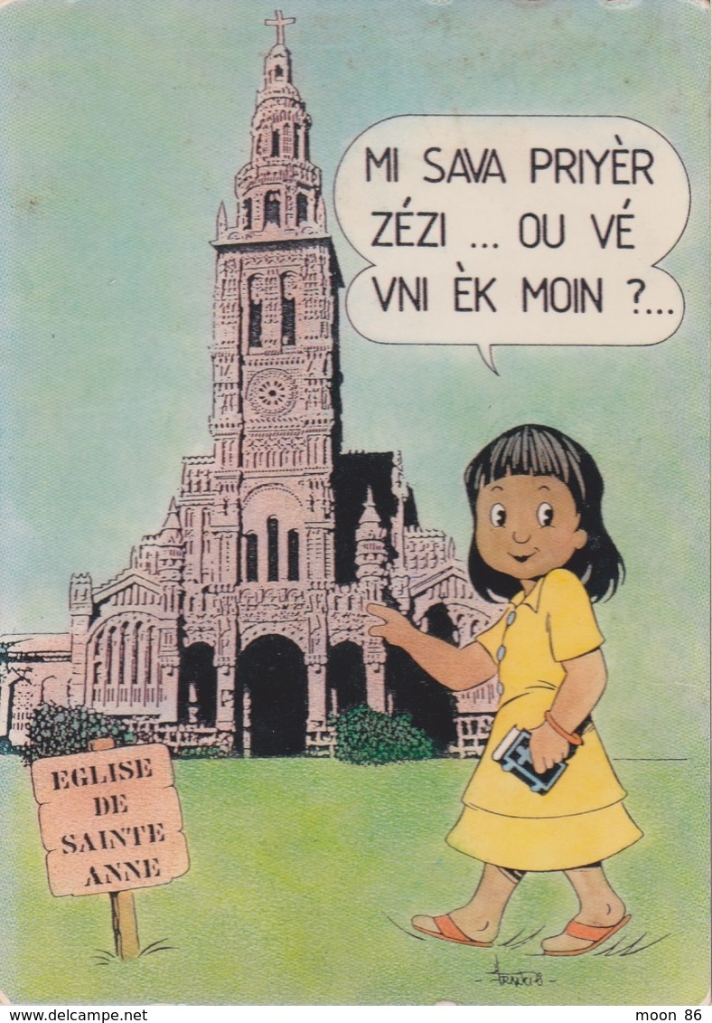 974 - ILE DE LA REUNION - église De Ste ANNE - Je Vais Prier Jésus - LANGUE CRÉOLE CARTE HUMORISTIQUE ILLUSTRÉE - Autres & Non Classés