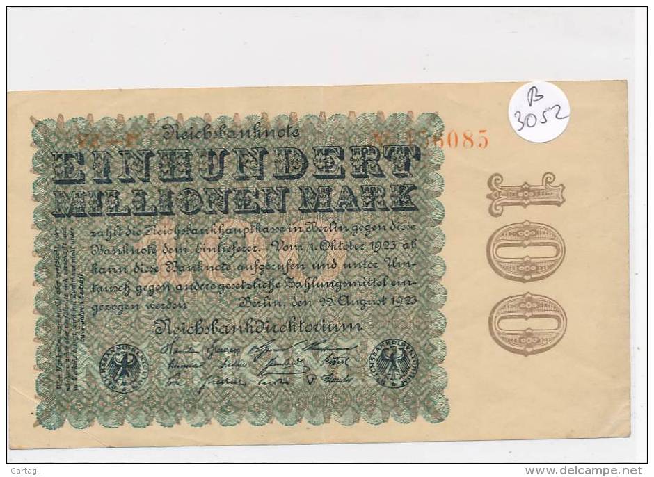 Billets -B3052- Allemagne - 100 Millionen  Mark 1923 (type, Nature, Valeur, état.) - 100 Mio. Mark