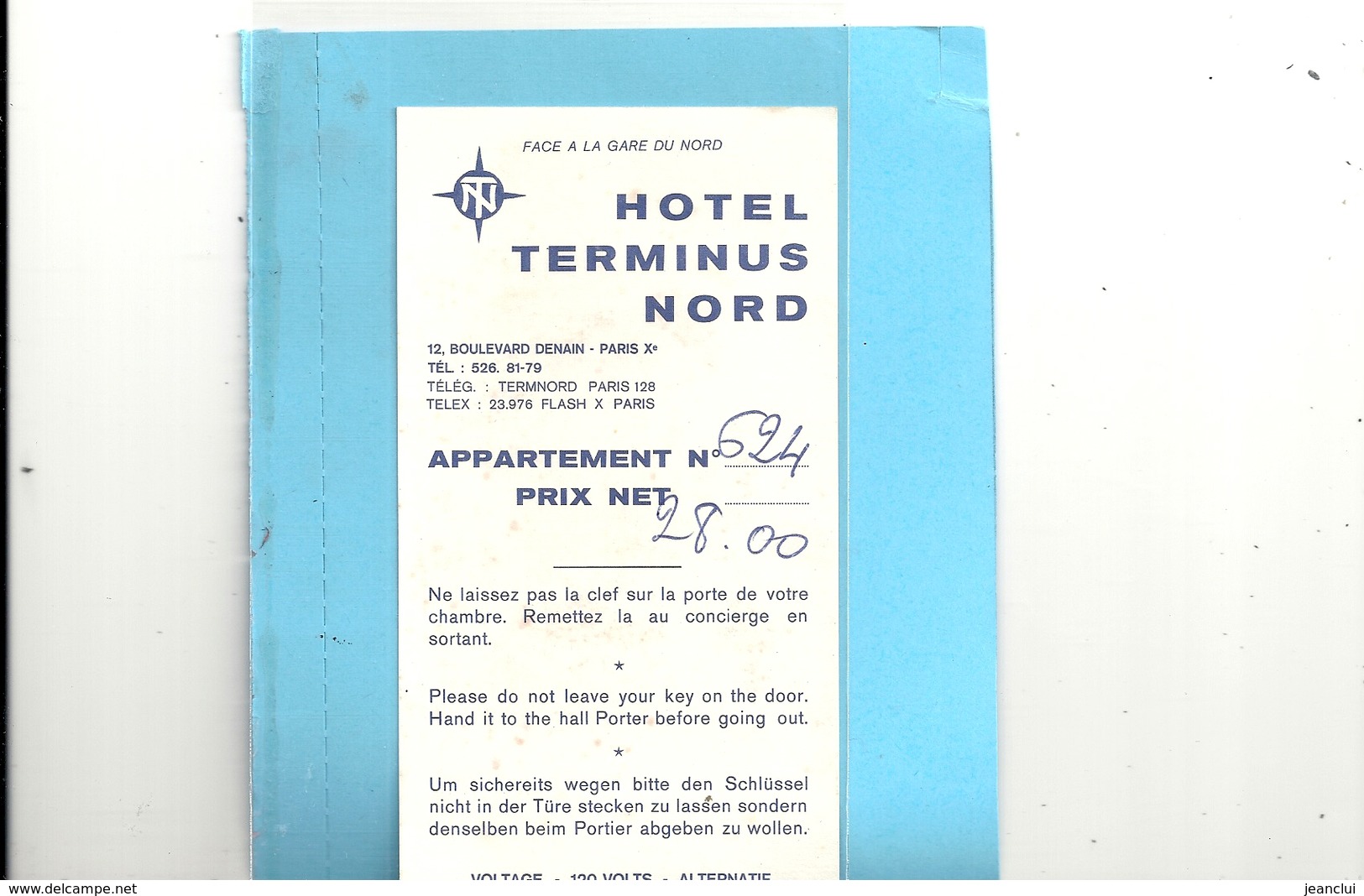 TICKET DE CHAMBRE N° 624 . 28 Frs . HOTEL TERMINUS NORD A PARIS 10e. - Autres & Non Classés