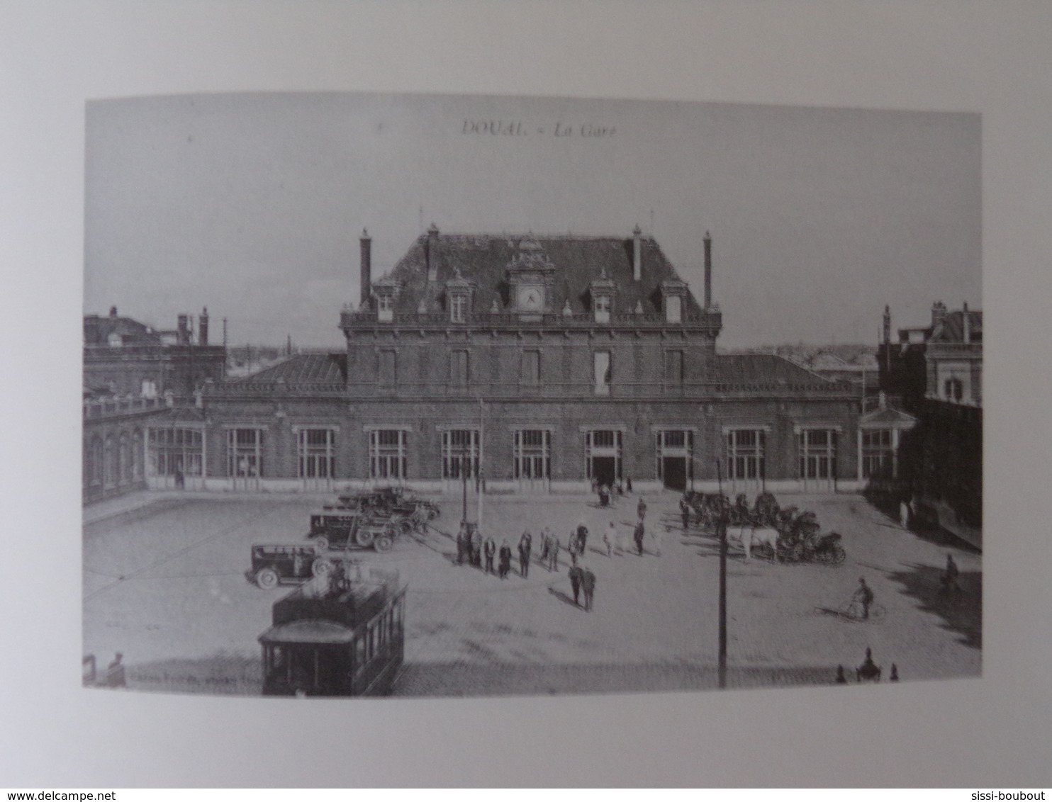 SNCF - LES CHEMINS DE FER DU NORD - En ce temps là...La Vapeur ! - Trains et Gares anciennes