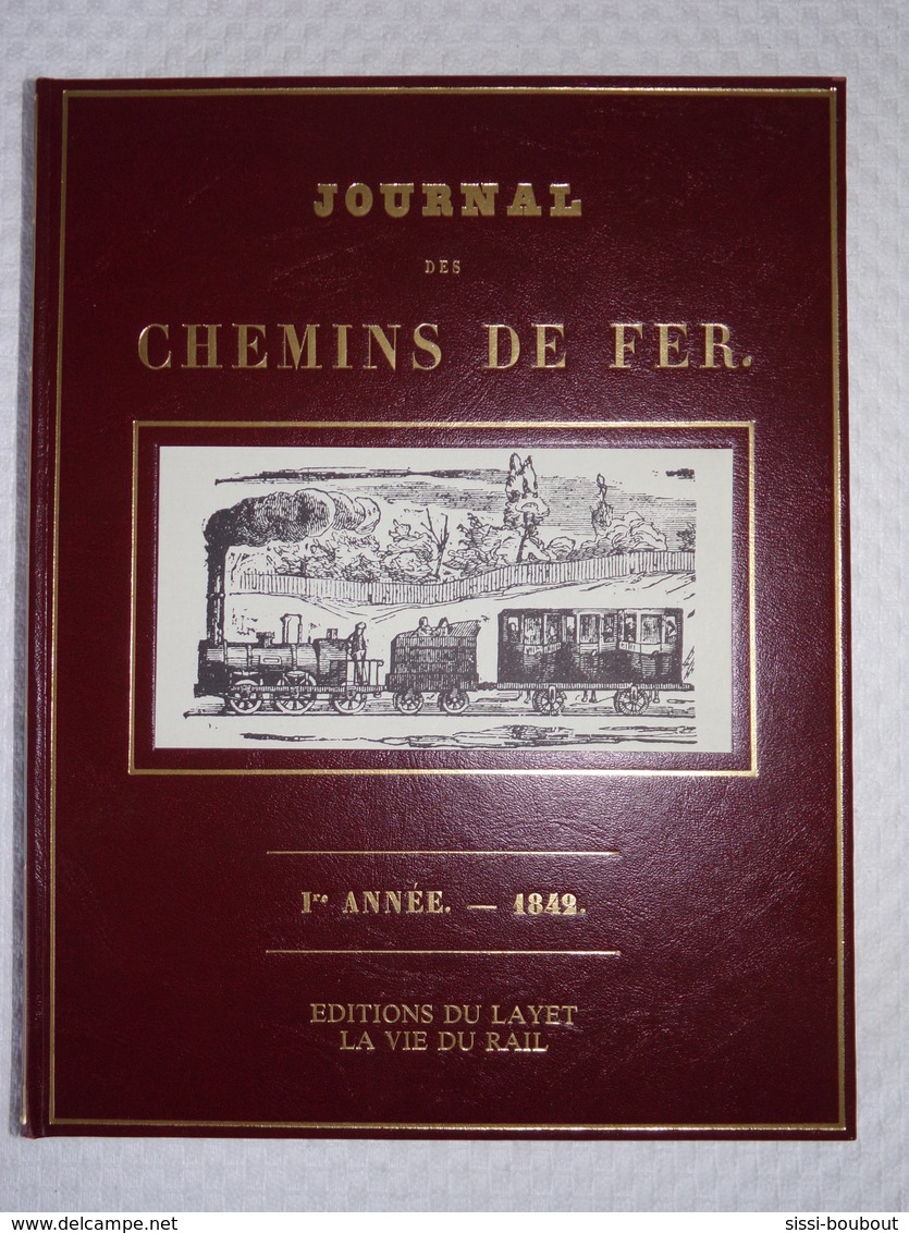 SNCF - JOURNAL DES CHEMINS DE FER - 1ère Années 1842 - Trains Et Gares Anciennes - Chemin De Fer