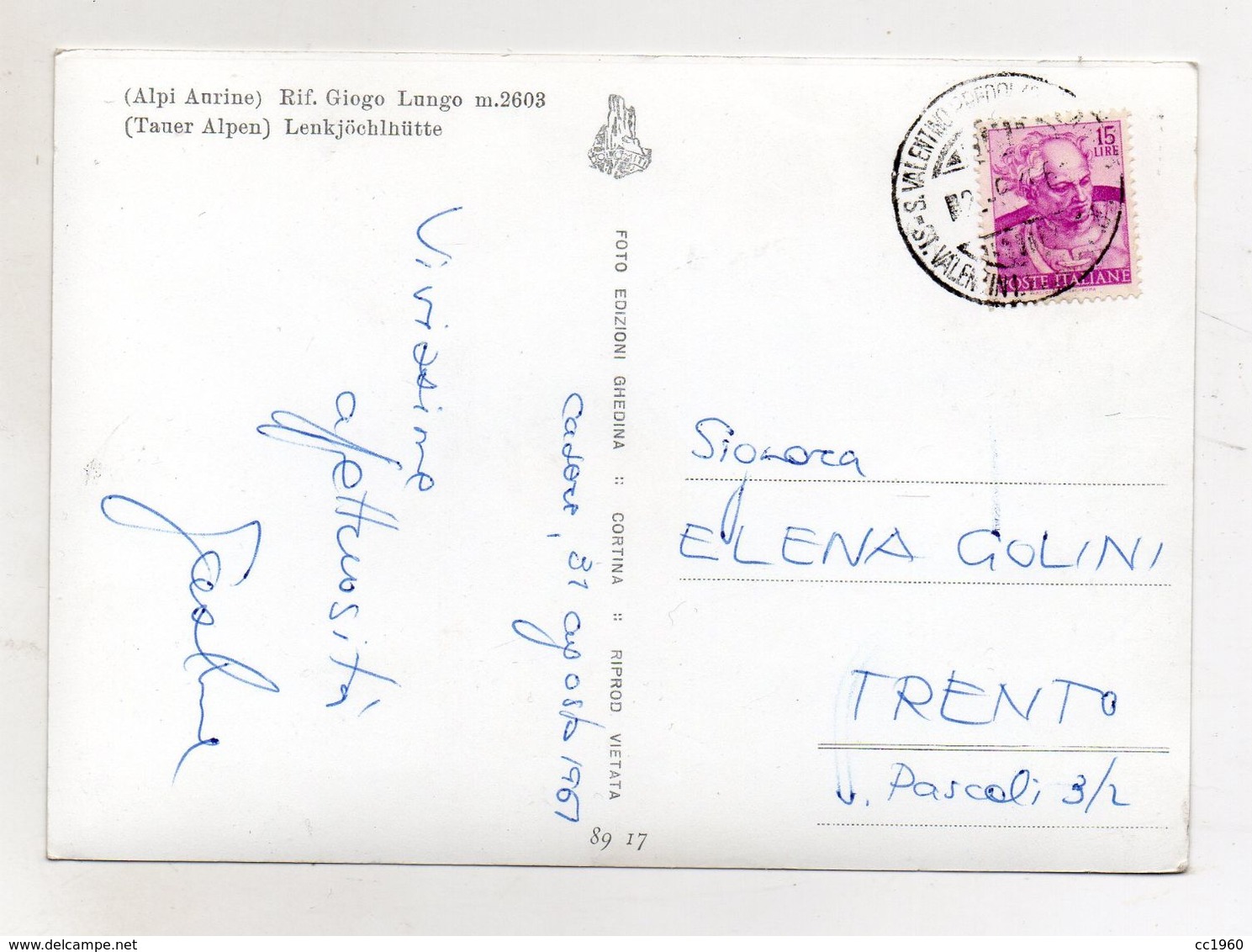 Casere Frazione Del Comune Di Predoi (Bolzano) - Rifugio Giogo Lungo - Viaggiata Nel 1967 - (FDC8176) - Bolzano (Bozen)