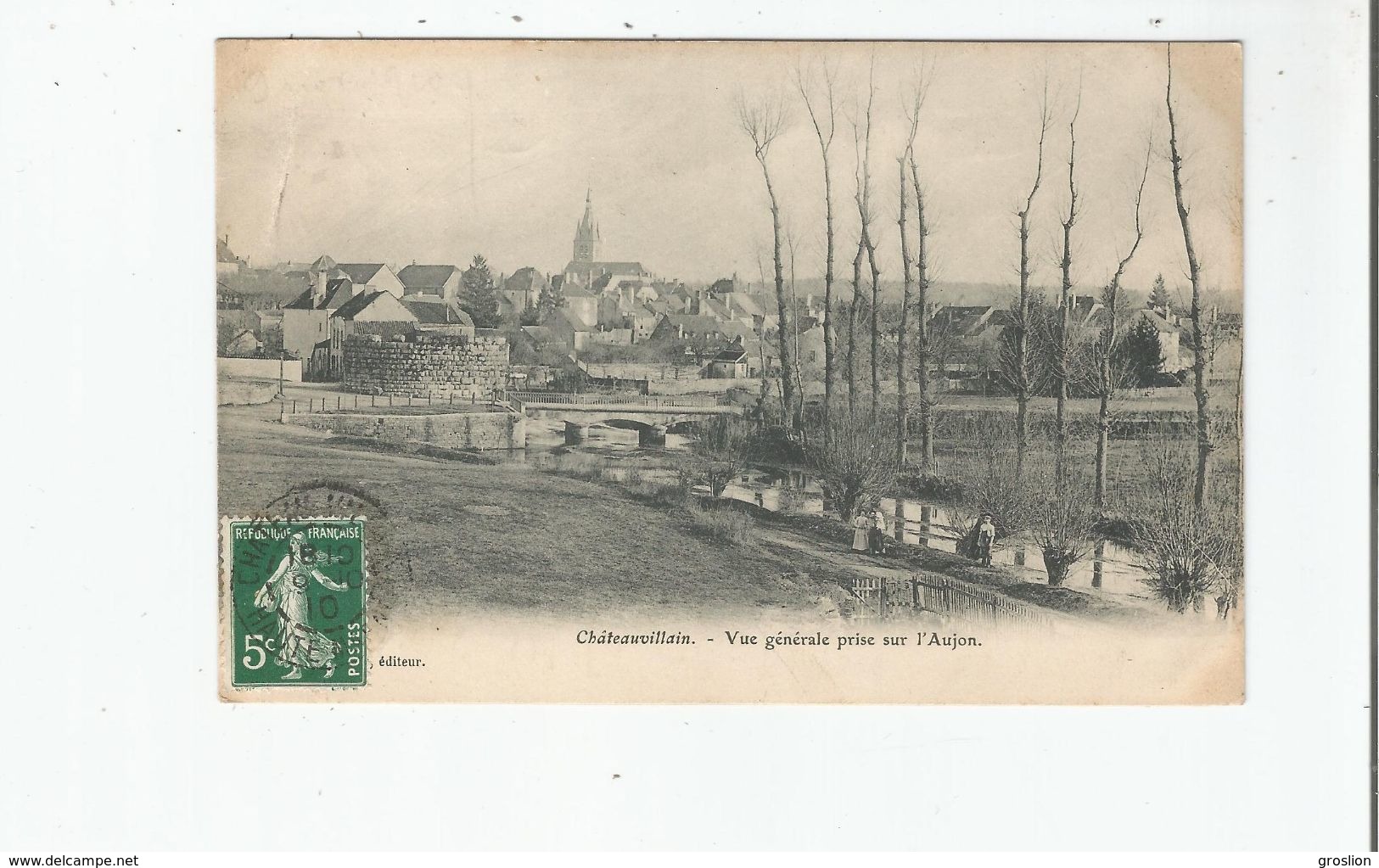 CHATEAUVILLAIN (HAUTE MARNE) VUE GENERALE PRISE SUR L'AUJON (EGLISE ET PONT) 1910 - Chateauvillain