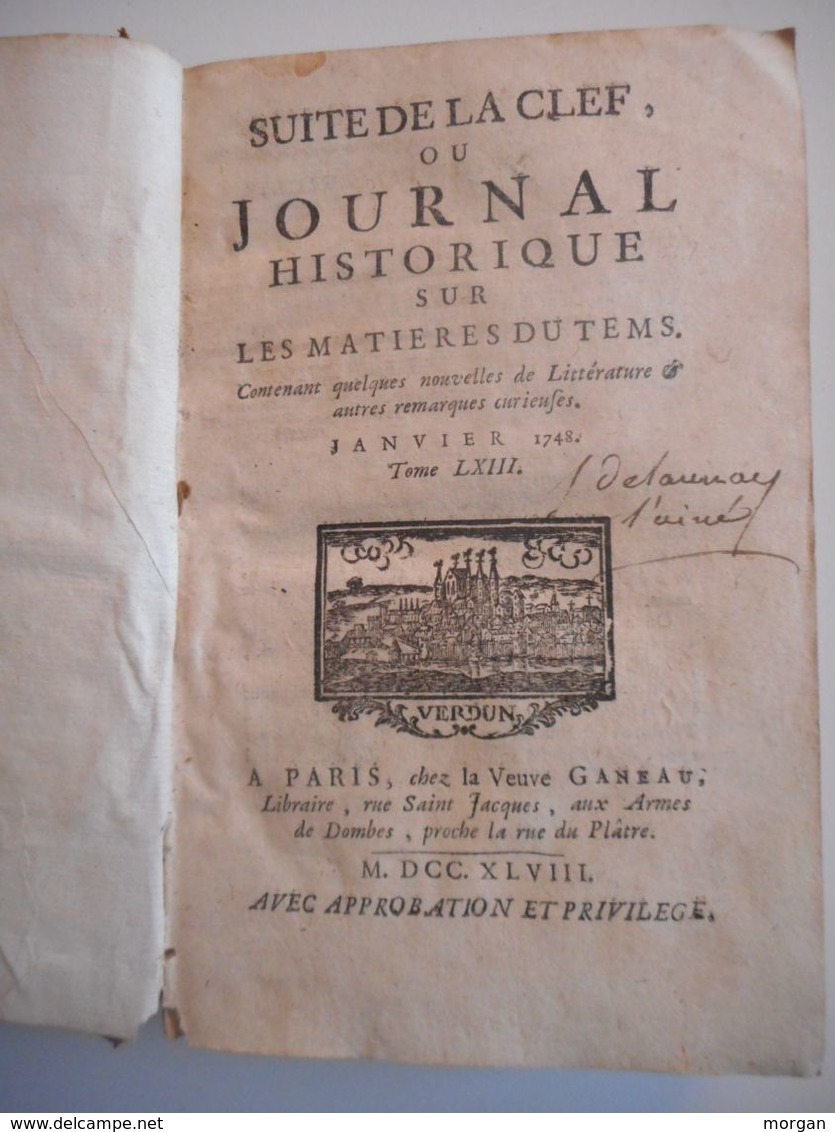 1748, SUITE DE LA CLEF OU JOURNAL HISTORIQUE, ANNEE COMPLETE 2 VOL. 1748, JOURNAL DE VERDUN 1748 - 1701-1800