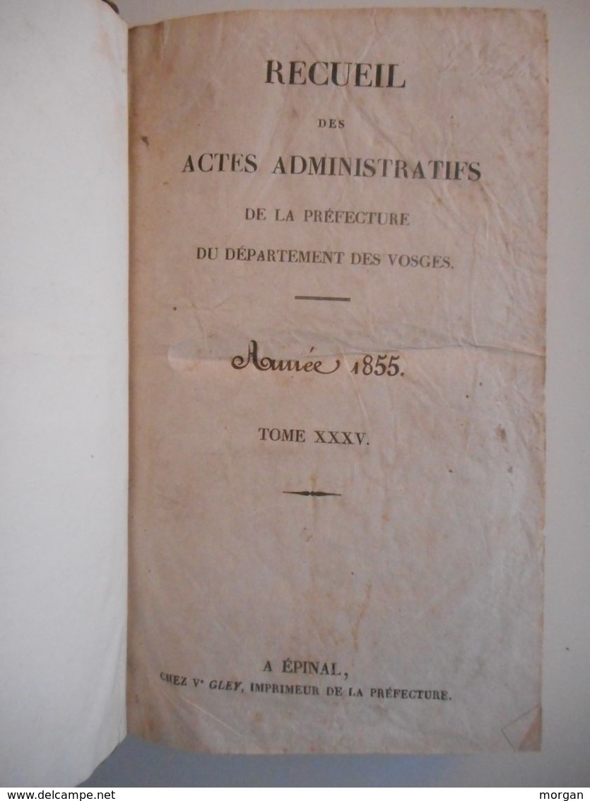 LORRAINE, 1855 - RECUEIL DES ACTES ADMINISTRATIFS DU DEPARTEMENT DES VOSGES, 1855, ARCHIVES - Lorraine - Vosges