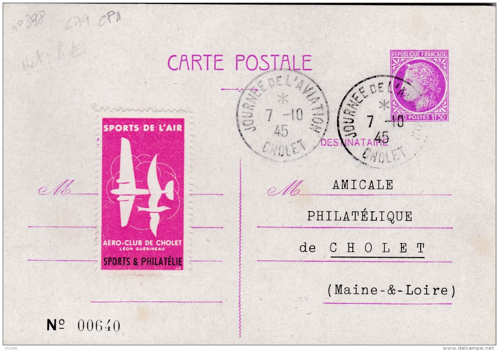 FRANCE :  Entier 679 CaD  " Journée De L'Aviation Cholet 7 10 1945 Vignette Sports De L'Air - Cartes Postales Types Et TSC (avant 1995)