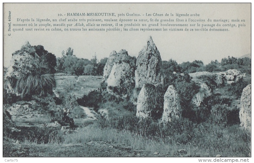 Algérie - Hammam Meskoutine - Rochers Curieux - Légende Arabe - Guelma