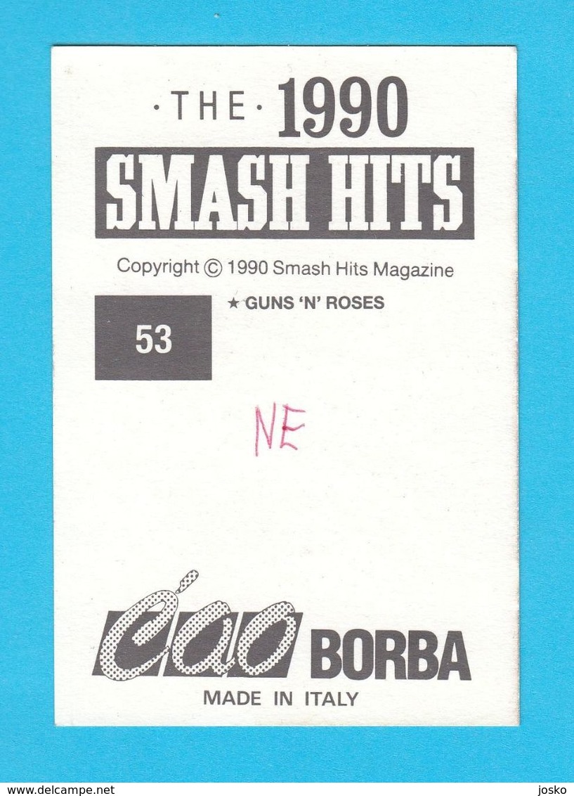 GUNS 'N' ROSES  ... Yugoslavian Old Rare Collectiable Card - Sticker Smash Hits ** Hard Rock Music Musique Musica Musik - Altri & Non Classificati