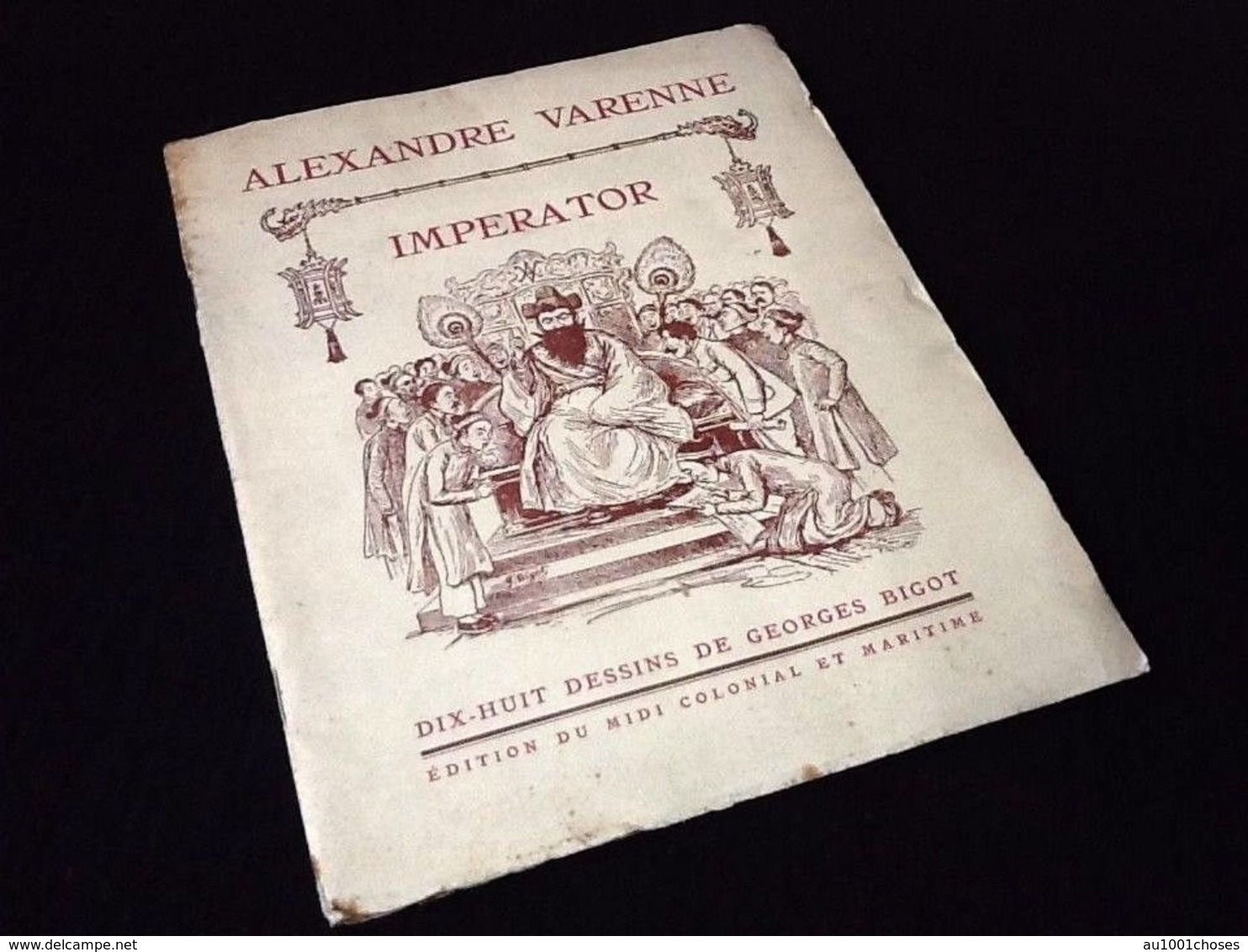 Alexandre Varenne  Imperator  18 Dessins De Georges Ferdinand Bigot - Estampes & Gravures