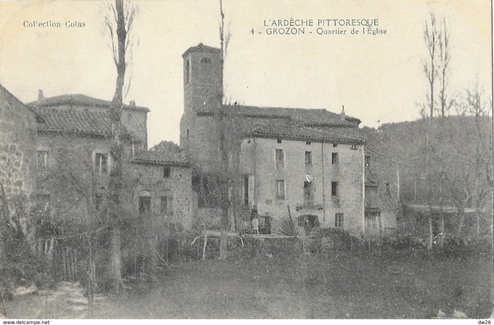 Grozon (l'Ardèche Pittoresque) Quartier De L'Eglise - Collection Colas - Autres & Non Classés