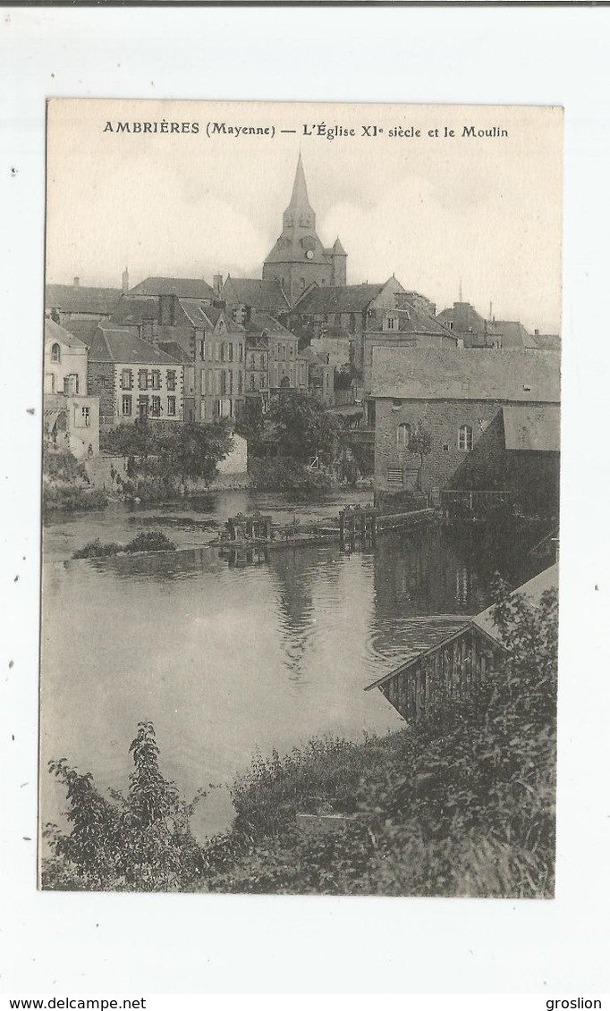 AMBRIERES (MAYENNE) L'EGLISE XI E SIECLE ET LE MOULIN - Ambrieres Les Vallees