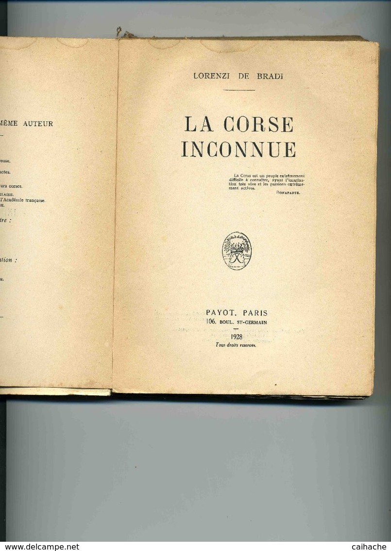 CORSE - 1928 - La Corse Inconnue - Lorenzi De Bradi - 304 Pages - - Corse