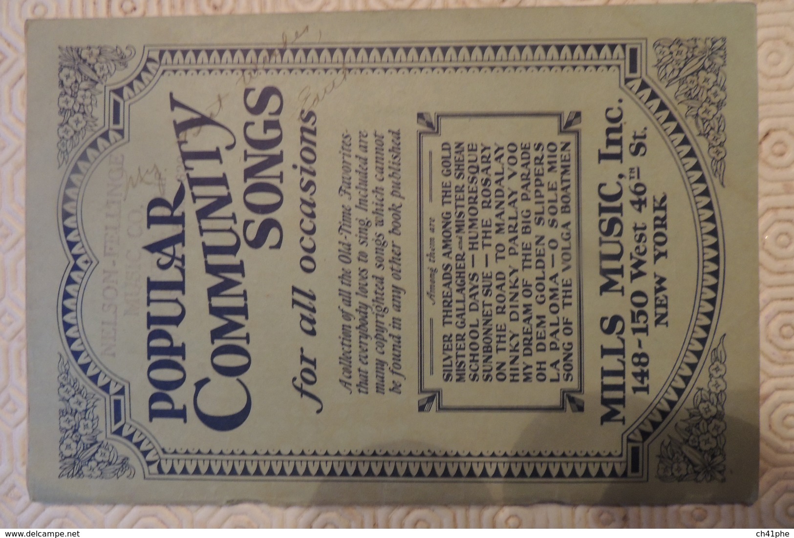POPULAR COMMUNITY SONG FOR ALL OCCASIONS / MILLS MUSIC NEW YORK / 72 PAGES / 1920 - 1930 - Kultur