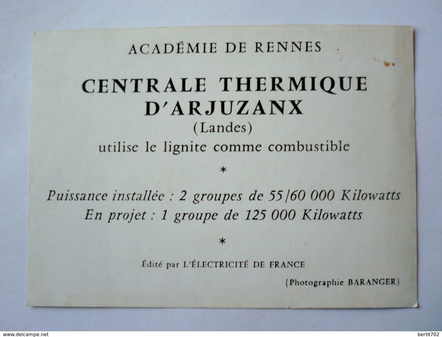 Académie De RENNES - Centrale Thermique D'ARJUZANX - édité Par L'Electricité De France - (photographie  BARANGER) - Sonstige & Ohne Zuordnung