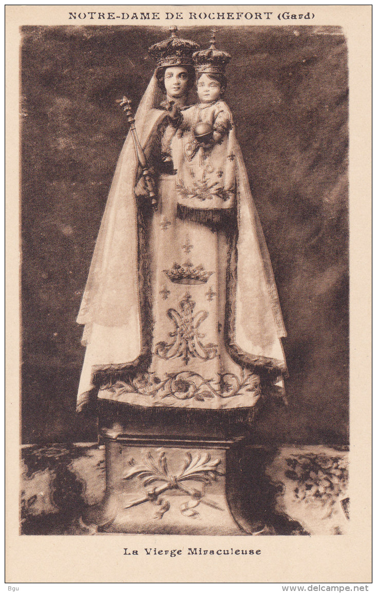 Notre Dame De Rochefort (30) - La Vierge Miraculeuse - Rochefort-du-Gard