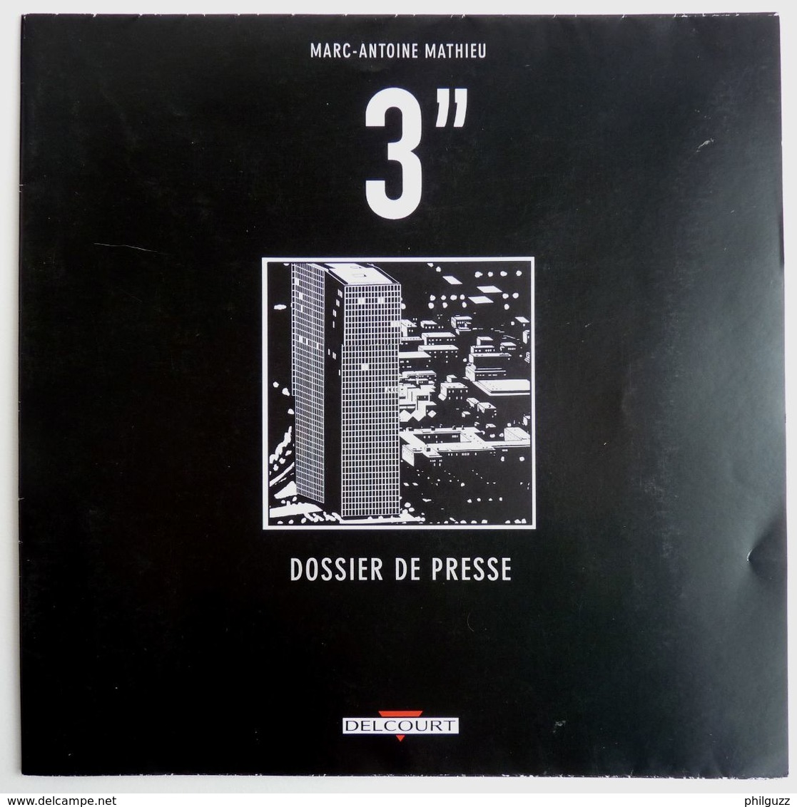 DOSSIER DE PRESSE 3" MARC ANTOINE MATHIEU DELCOURT 2010 - Dossiers De Presse