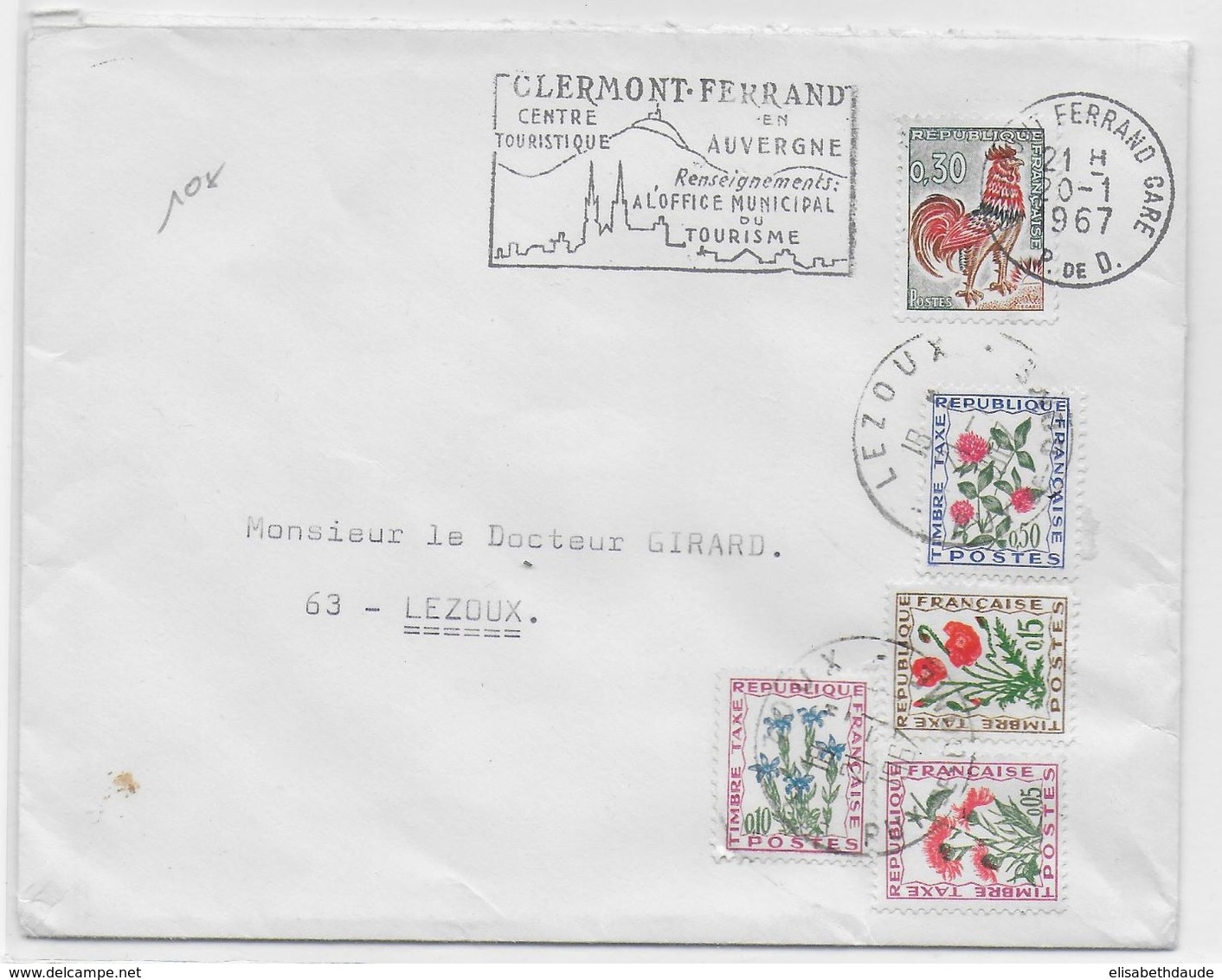 TAXE FLEURS - 1967 - ENVELOPPE De CLERMOND-FERRAND (PUY DE DOME) => LEZOUX - COQ DECARIS - 1859-1959 Briefe & Dokumente