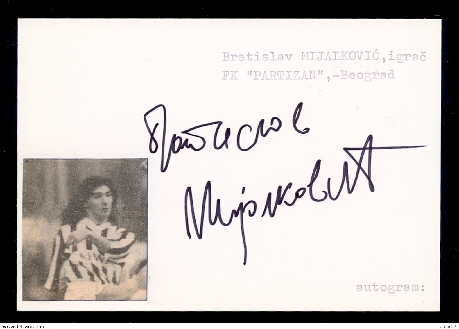 Bratislav Mijalkovic - Original Authographs - Defender - FK Partizan / 2 Scans - Autografi