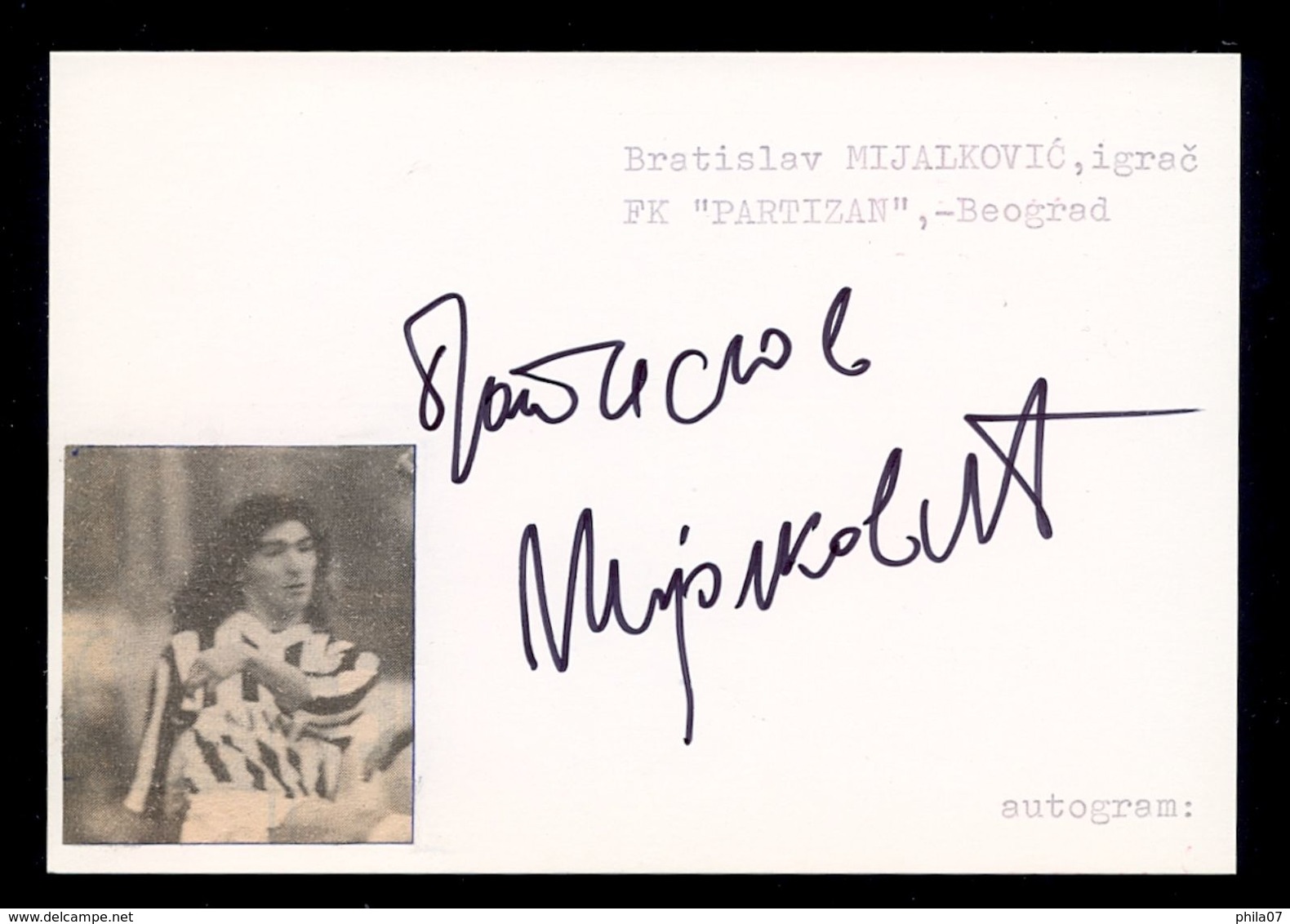 Bratislav Mijalkovic - Original Authographs - Defender - FK Partizan / 2 Scans - Autographes