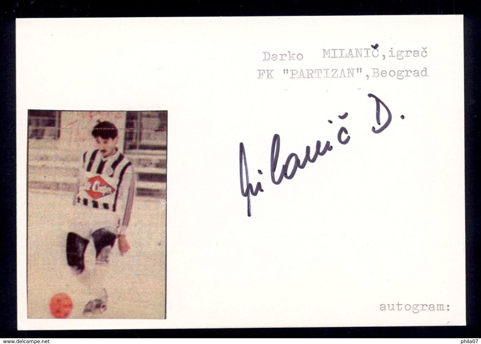 Darko Milanic - Original Authographs - Football Defender - FK Partizan / 2 Scans - Authographs