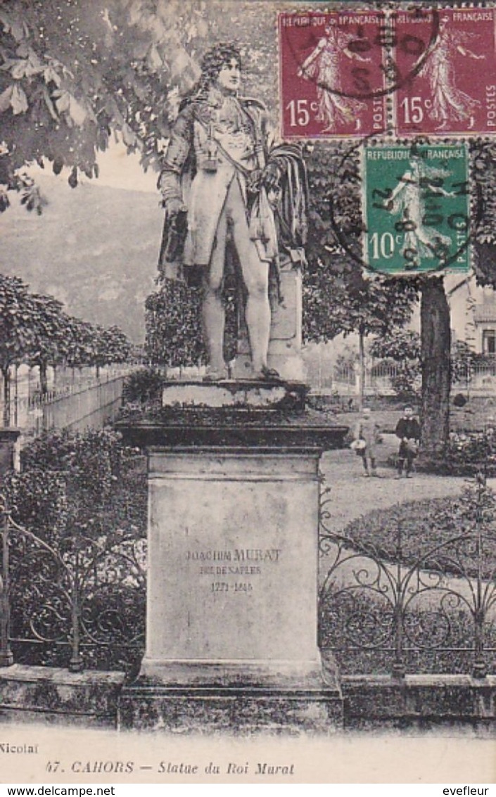 CAHORS  Statue Du Roi Murat - Cahors