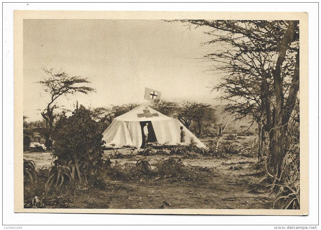 IL MEDICO ITALIANO IN GUERRA -  UN' AMBULANZA NELL'EX SOMALIA INGLESE - NV FG - Guerre 1939-45