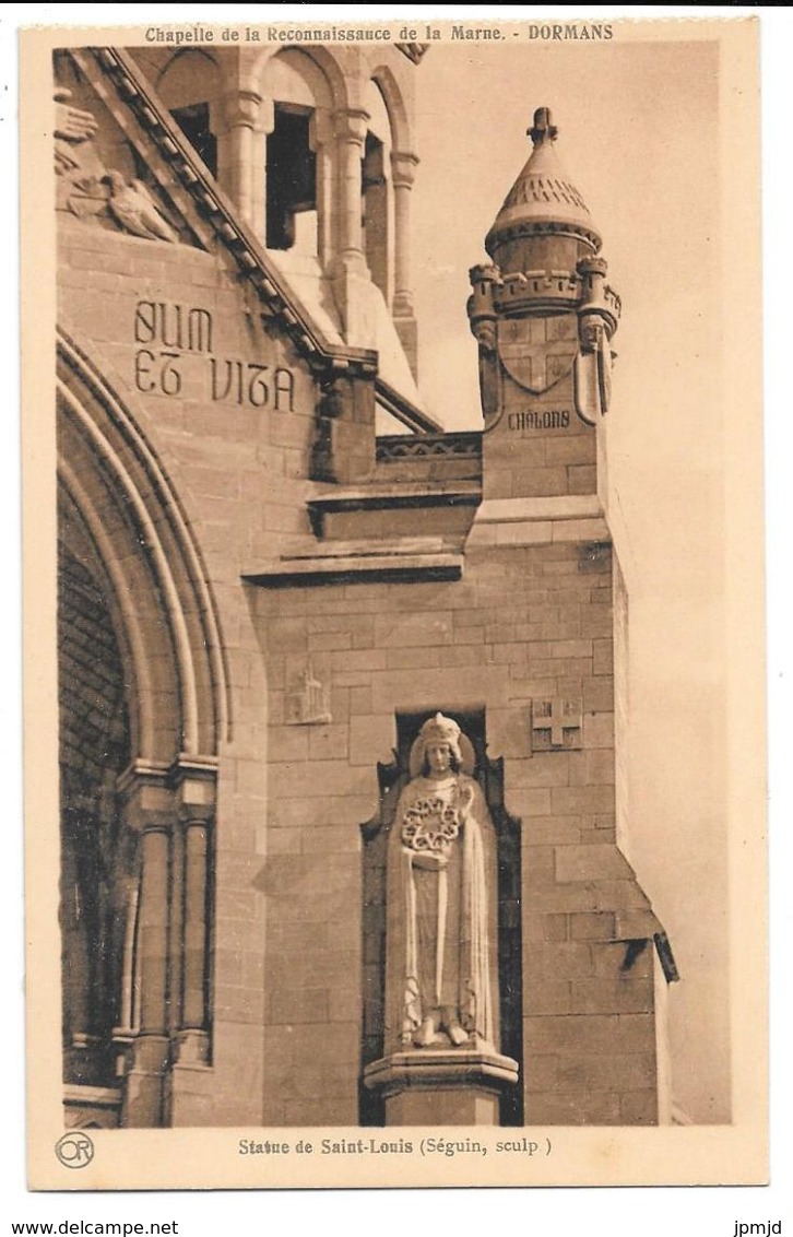 51 - DORMANS - Chapelle De La Reconnaissance De La Marne - Statue De Saint Louis (Séguin, Sculpteur) - Ed. OR - Dormans