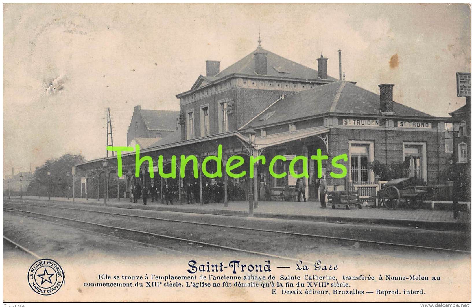 CPA  SINT TRUIDEN SAINT TROND LA GARE - Sint-Truiden