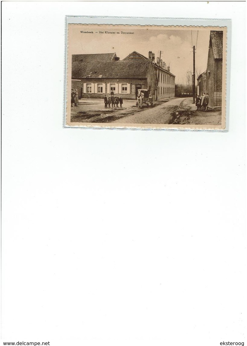 Wambeek - Het Klooster En Dorpstraat - Ternat