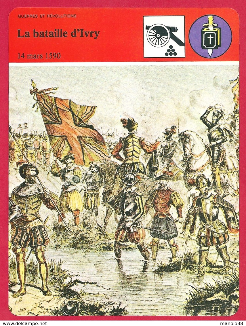 La Bataille D'Ivry, 1590, Guerres De Religion, Henri IV, Protestant, Ligue, Catholique - Histoire