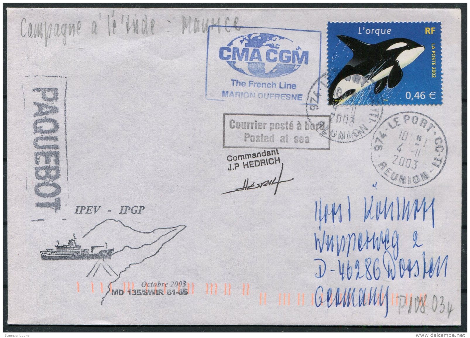 2003 T.A.A.F. French Antarctic Polar Le Port, Reunion, Marion Dufresne Paquebot Cover. Whale - Covers & Documents