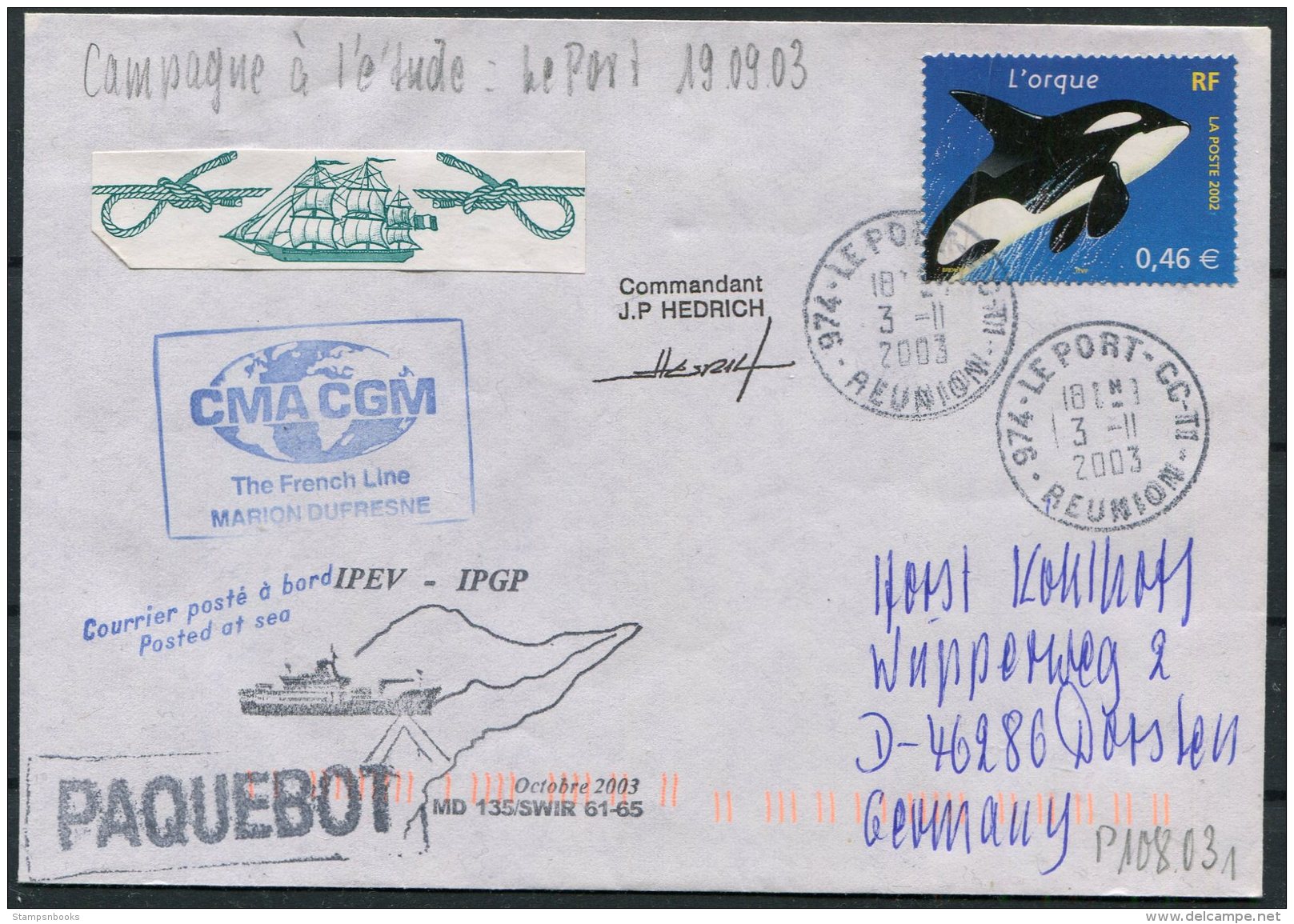 2003 T.A.A.F. French Antarctic Polar Le Port, Reunion, Marion Dufresne Paquebot Cover. Whale - Covers & Documents