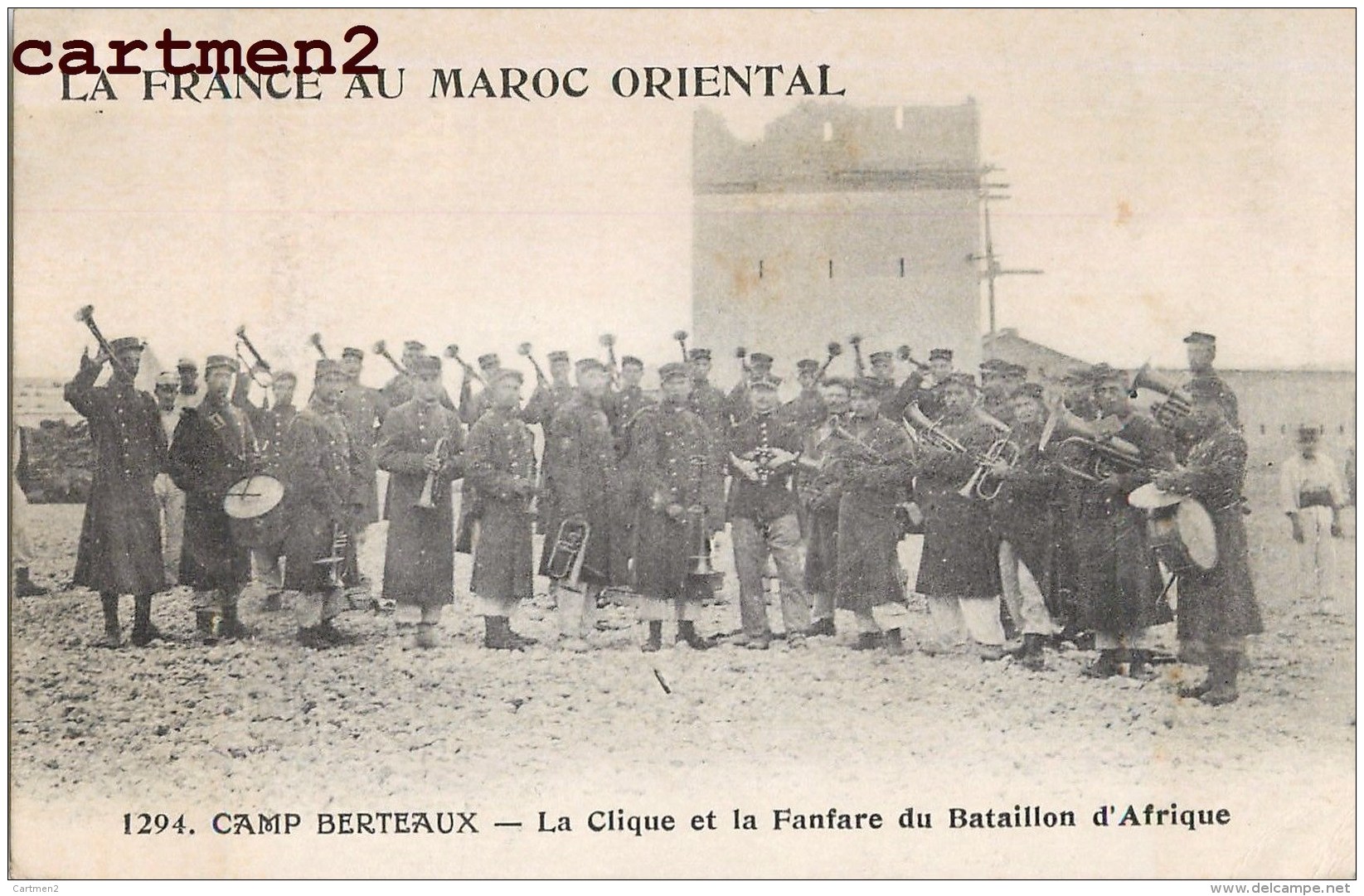 LA FRANCE AU MAROC ORIENTAL CAMP BERTEAUX LA CLIQUE ET FANFARE DU BATAILLON LEGION ETRANGERE GUERRE DU RIF LEGIONNAIRE - Autres & Non Classés