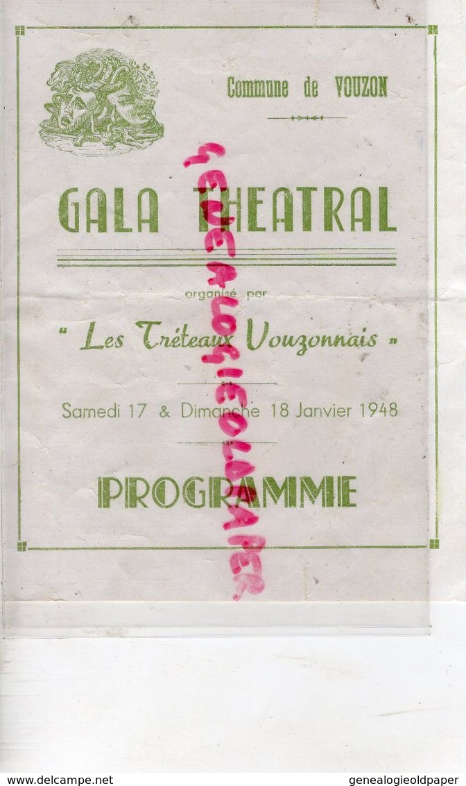 41-VOUZON - PROGRAMME GALA THEATRE-LES TRETEAUX VOUZONNAIS-18-1-1948- LE CHEMINEAU-BAL RAOUL JAZZ-ROUAULT-VAILLANT-EVAIN - Programas