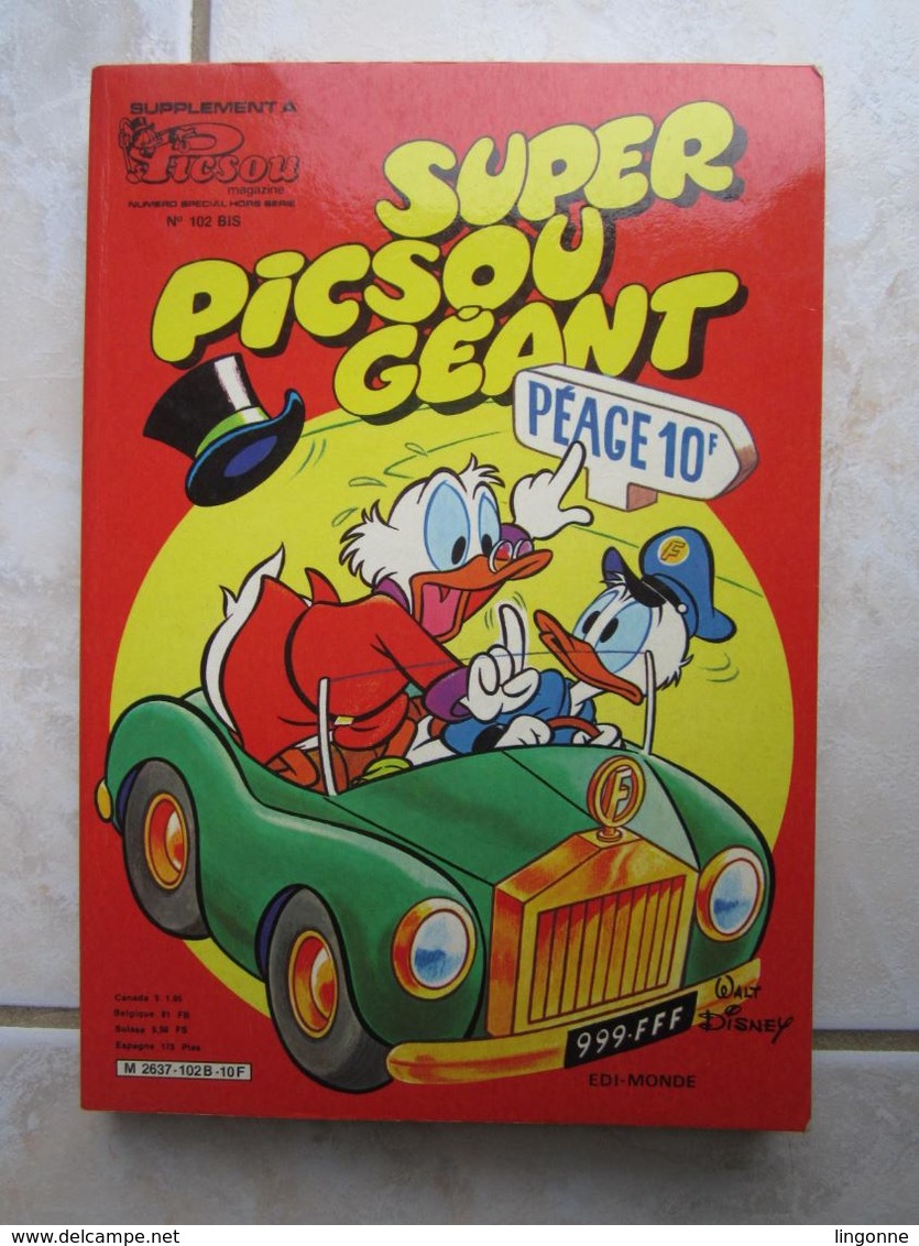 Super Picsou Géant. Hors Série N°102 Bis - Picsou Magazine